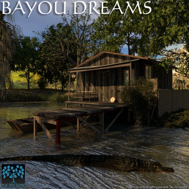 bayou-dreams-for-poser